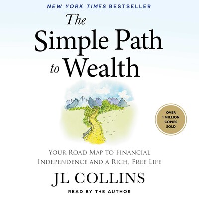 Simple Path to Wealth Simple Path to Wealth