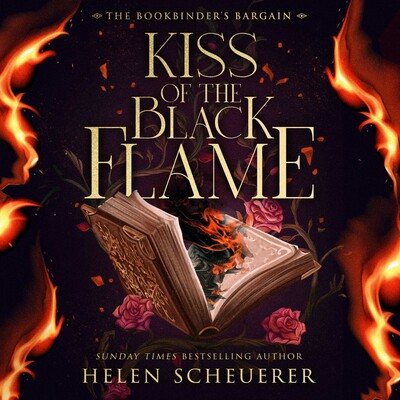 Kiss of the Black Flame Kiss of the Black Flame
