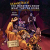 Remonstered! The Monsters Know What They're Doing Remonstered! The Monsters Know What They're Doing
