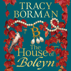 The House of Boleyn