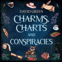 Charms, Charts, and Conspiracies Charms, Charts, and Conspiracies