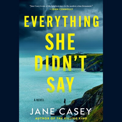 Everything She Didn't Say Everything She Didn't Say