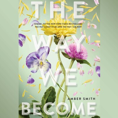 Way We Become Way We Become