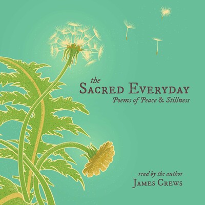 The Sacred Everyday The Sacred Everyday