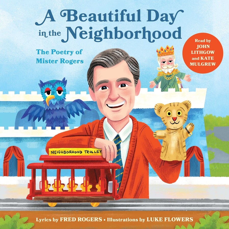 Beautiful Day in the Neighborhood