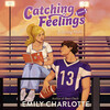 Catching Feelings Catching Feelings