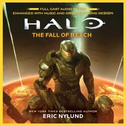 Halo: The Fall of Reach (Full-Cast Dramatized Adaptation) Halo: The Fall of Reach (Full-Cast Dramatized Adaptation)