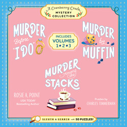 A Cranberry Creek Mystery Collection A Cranberry Creek Mystery Collection