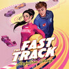 The Fast Track The Fast Track