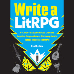 Write a LitRPG Write a LitRPG