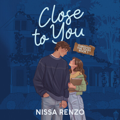 Close to You Close to You