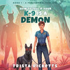 How To Tell If Your K-9 Is A Demon How To Tell If Your K-9 Is A Demon