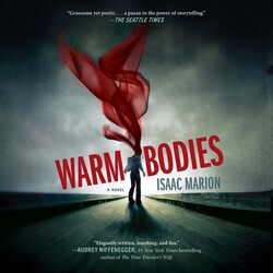 Warm Bodies Warm Bodies