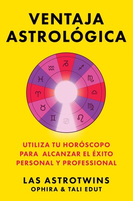 Ventaja astrológica/The Astrology Advantage