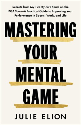 Mastering Your Mental Game