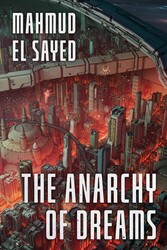 Anarchy of Dreams