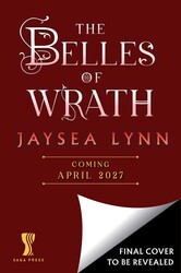 The Belles of Wrath The Belles of Wrath
