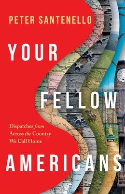 Your Fellow Americans Your Fellow Americans