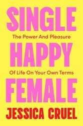 Single Happy Female Single Happy Female