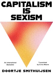 Capitalism is Sexism