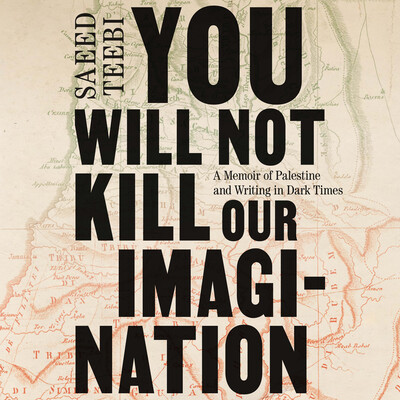You Will Not Kill Our Imagination