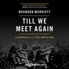 Till We Meet Again Till We Meet Again