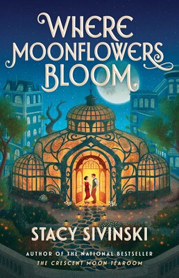 Where Moonflowers Bloom Where Moonflowers Bloom