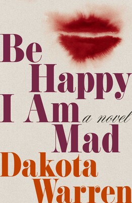Be Happy I Am Mad Be Happy I Am Mad