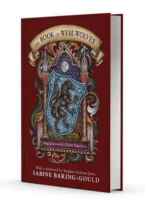 The Book of Were-Wolves The Book of Were-Wolves