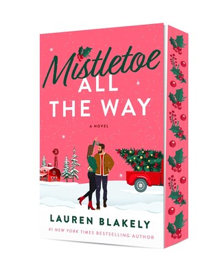 Mistletoe All the Way Mistletoe All the Way