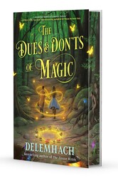 The Dues & Don'ts of Magic The Dues & Don'ts of Magic