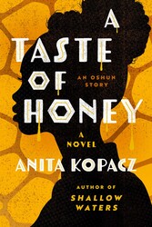 A Taste of Honey A Taste of Honey
