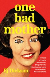 One Bad Mother