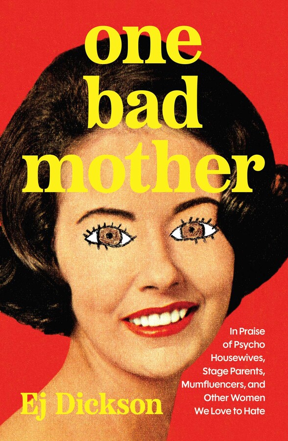 One Bad Mother