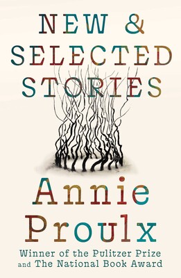 Annie Proulx Stories