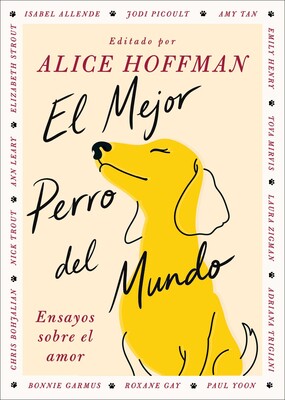 El Mejor perro del mundo/The Best Dog in the World