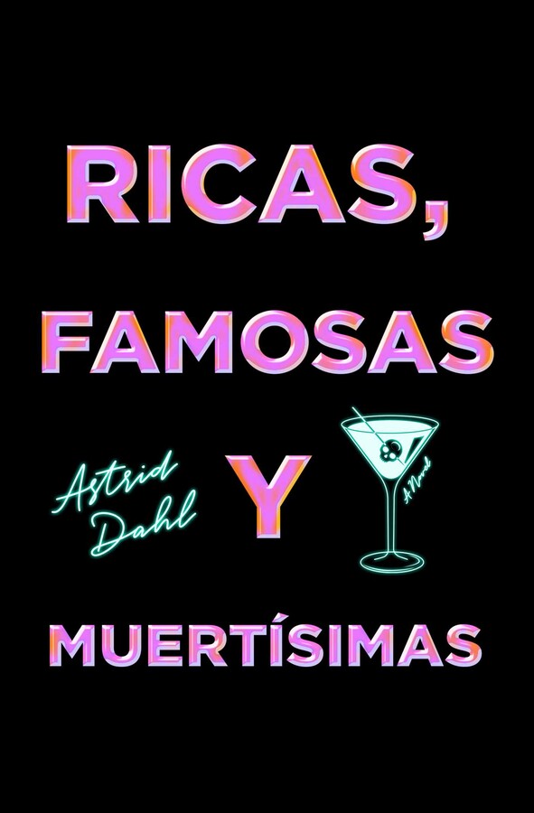 Ricas, Famosas y Muertísimas, Spanish-language edition of The Really Dead Wives of New Jersey