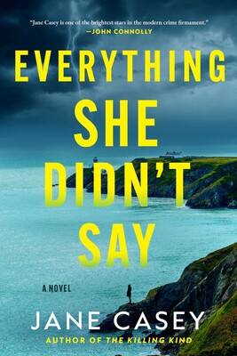 Everything She Didn't Say Everything She Didn't Say
