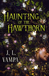 Haunting of the Hawthorn