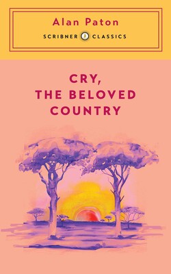 Cry, the Beloved Country Cry, the Beloved Country
