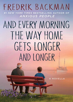 And Every Morning the Way Home Gets Longer and Longer And Every Morning the Way Home Gets Longer and Longer
