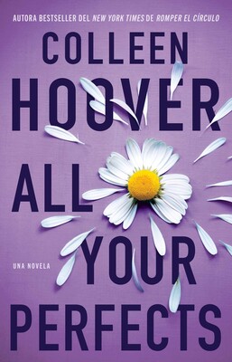 All Your Perfects (Spanish Edition) All Your Perfects (Spanish Edition)