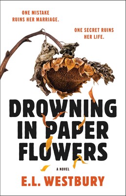 Drowning in Paper Flowers Drowning in Paper Flowers