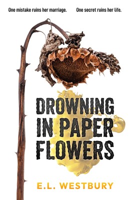 Drowning in Paper Flowers