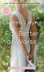 For Better or Worse For Better or Worse