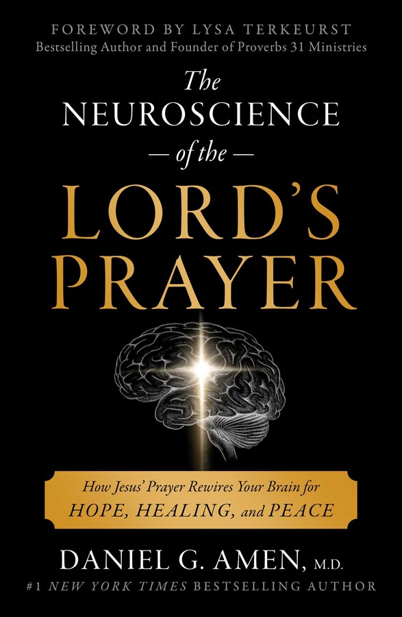 Neuroscience of the Lord's Prayer