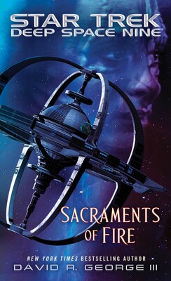 Sacraments of Fire Sacraments of Fire