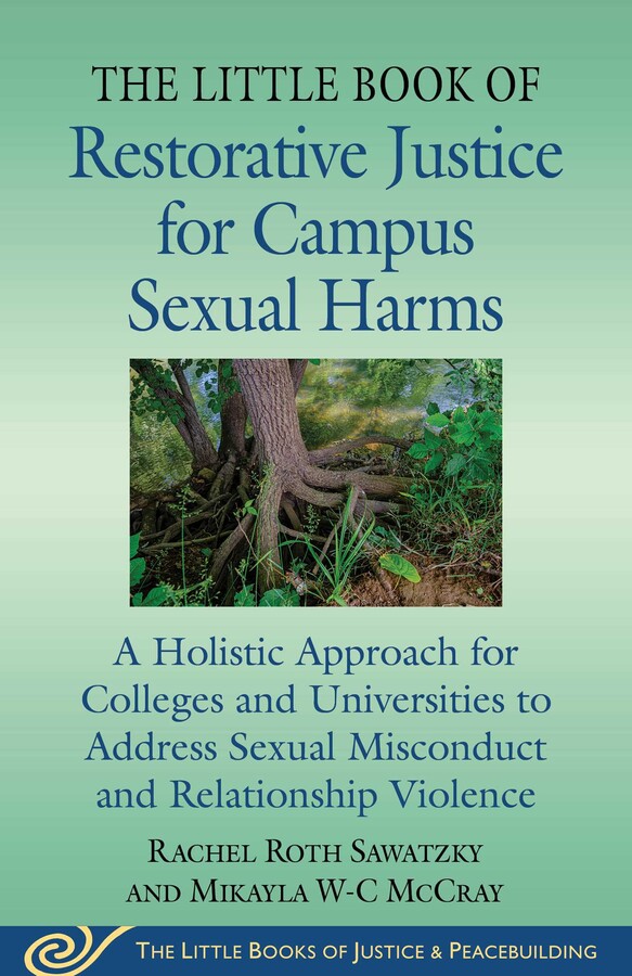 Little Book of Restorative Justice for Campus Sexual Harms