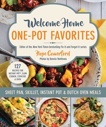 Welcome Home One-Pot Favorites Welcome Home One-Pot Favorites