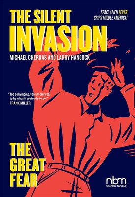 The Silent Invasion, The Great Fear The Silent Invasion, The Great Fear